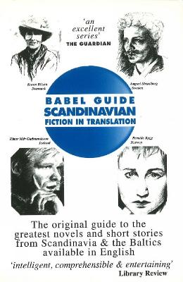 Babel Guide: Scandinavian: Fiction in Translation - Binding, Paul