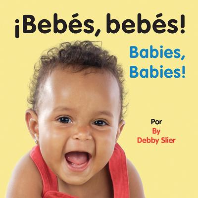 Babies, Babies - Slier, Debby, and DelRisco, Eida
