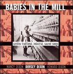 Babies in the Mill