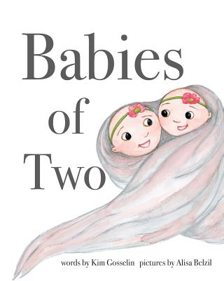 Babies of Two - Gosselin, Kim