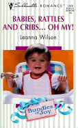 Babies, Rattles & Cribs... Oh, My!: Bundles of Joy