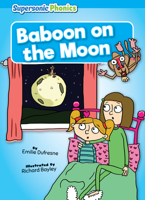 Baboon on the Moon - DuFresne, Emilie