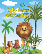 Baby Animal Coloring Book: Animal Babies Super Fun and Educational Coloring Book to Learning for Kids Teens and Babies