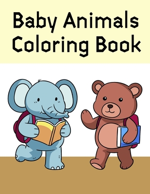 Baby Animals Coloring Book: Funny Image age 2-5, special Christmas design - Mimo, J K