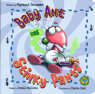 Baby Ant Has Stinky Pants - Brouwer, Sigmund, and Sullivan, Don (Creator)