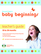 Baby Beginnings Teacher's Guide : 18-36 Months
