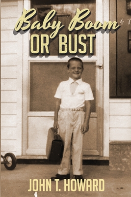 Baby Boom or Bust - Howard, John