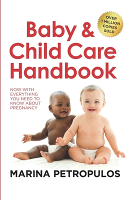 Baby & child care handbook - Petropulos, Marina
