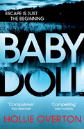 Baby Doll: The twisted Richard and Judy Book Club thriller