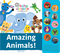 Baby Einstein: Amazing Animals! Sound Book: -