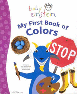 Baby Einstein: My First Book of Colors - 