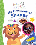 Baby Einstein: My First Book of Shapes - 