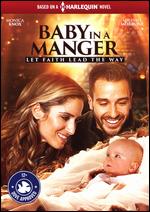 Baby in a Manger - Justin G. Dyck