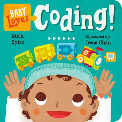 Baby Loves Coding! - Spiro, Ruth