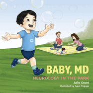 Baby MD Neurology in the Park