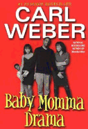 Baby Momma Drama