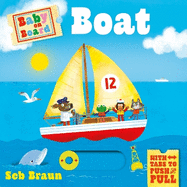 Baby on Board: Boat: A Push, Pull, Slide Tab Book