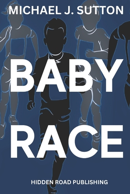 Baby Race - Sutton, Michael John