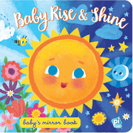 Baby Rise & Shine