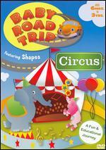 Baby Road Trip: Circus