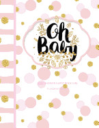 Baby Shower Guest Book Girl: Oh Baby! European Edition A Baby Storybook to Read to Your Child