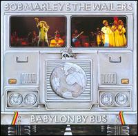 Babylon by Bus - Bob Marley & the Wailers