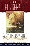 Babylon Revisited: And Other Stories