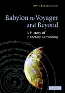 Babylon to Voyager and Beyond