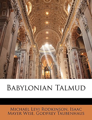 Babylonian Talmud By Michael L Rodkinson - Alibris