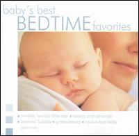 Baby's Best: Bed Time Favorites - Various Artists