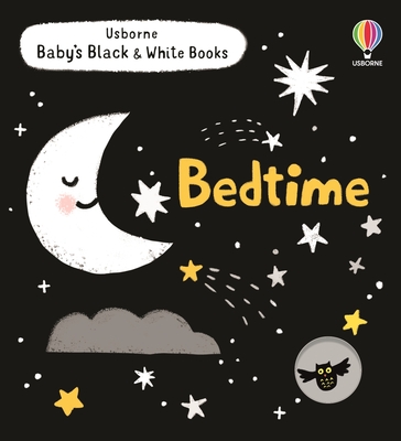 Baby's Black and White Books: Bedtime - Cartwright, Mary