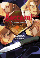 Baccano!, Vol. 1 (Light Novel): The Rolling Bootlegs Volume 1