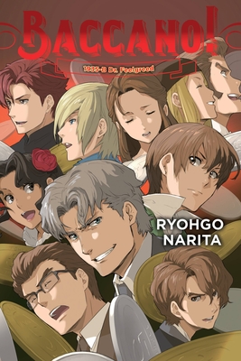 Baccano!, Vol. 19 (Light Novel): 1935-B Dr. Feelgreed Volume 19 - Narita, Ryohgo, and Enami, Katsumi, and Engel, Taylor (Translated by)