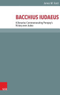 Bacchius Ivdaeus: A Denarius Commemorating Pompey's Victory Over Judea