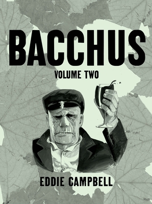 Bacchus: Omnibus Edition, Volume 2 - Campbell, Eddie