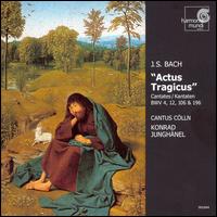 Bach: Actus Tragicus - Cantus Clln