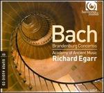 Bach: Brandenburg Concertos  - Richard Egarr (harpsichord); Academy of Ancient Music; Richard Egarr (conductor)
