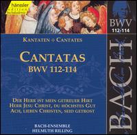 Bach: Cantatas, BWV 112-114 - Adalbert Kraus (tenor); Aldo Baldin (tenor); Arleen Augér (soprano); Gabriele Schnaut (soprano);...