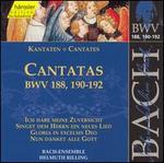 Bach: Cantatas, BWV 188, 190-192