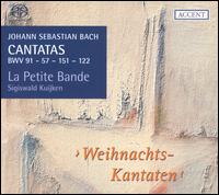 Bach: Cantatas BWV 91, 57. 151, 122 - Weihnachts-Kantaten - Christoph Genz (tenor); Gerlinde Smann (soprano); Jan Van der Crabben (bass); La Petite Bande; Petra Noskaiova (alto);...