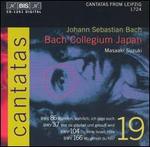 Bach: Cantatas, Vol. 19 - BWV 86, 37, 104, 166