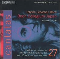 Bach: Cantatas, Vol. 27 - BWV 5, 80, 115 - Bach Collegium Japan Orchestra; Gerd Trk (tenor); Pascal Bertin (counter tenor); Peter Kooij (bass); Susanne Ryden (soprano)