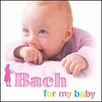 Bach for My Baby