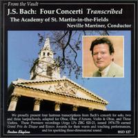 Bach: Four Concerti [Transcribed] - Christopher Hogwood (continuo); Nicholas Kraemer (continuo); Academy of St. Martin in the Fields; Neville Marriner (conductor)