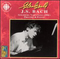 Bach: Goldberg Variations; Preludes & Fugues - Glenn Gould (piano)