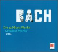 Bach: Greatest Works - Amadeus Webersinke (piano); E. Power Biggs (organ); Eberhard Grunenthal (flute); Hans Pischner (harpsichord);...
