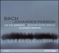 Bach: Johannes-Passion - Agnes Zsigovics (soprano); Jan Kobow (tenor); Jeremy Budd (tenor); Joshua Hopkins (bass); Lawrence Wiliford (tenor);...