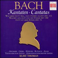 Bach: Kantaten, BWV 111, 140, 71 - Agnes Giebel (soprano); Elisabeth Grmmer (soprano); Franz Genzel (violin piccolo); Hannes Kstner (organ);...