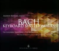 Bach: Keyboard Masterworks - Andrew Rangell (piano)
