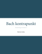 Bach kontrapunkt: Tostemmig invention I